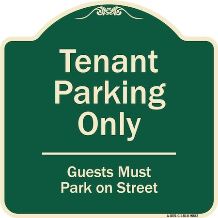 Signmission Designer Series-Tenant Parking Guests Park On Street Heavy-Gauge Aluminum, 18" x 18", G-1818-9882 A-DES-G-1818-9882